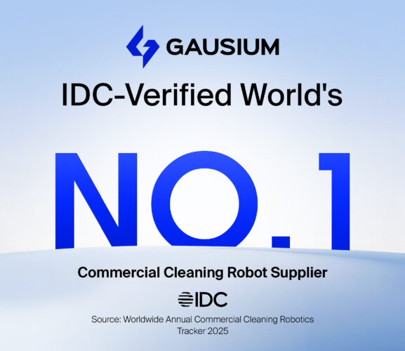 Gausium Ranked World’s No.1 Commercial Cleaning Robot Supplier by IDC, Shifting From Flagship Wins to Scalable Growth